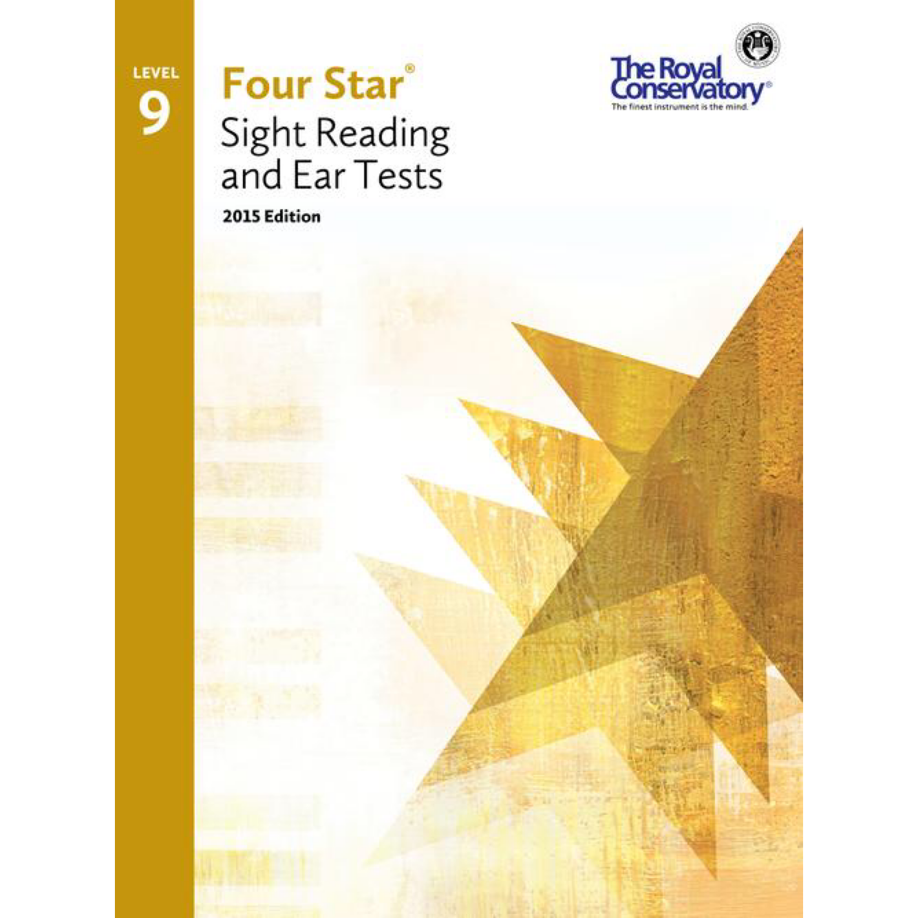 The Royal Conservatory - Level 9 - Four Star Sight Reading and Ear Tests (2015 Edition)