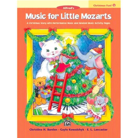 Music for Little Mozarts - Christmas Fun - Book 1