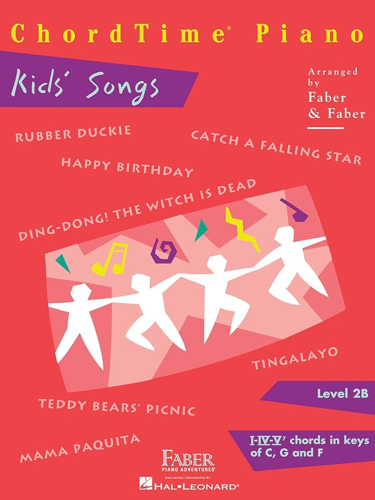 Faber - ChordTime Piano - Kids Songs - Level 2B