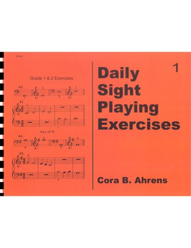 Ahrens - Daily Sight Playing Exercises - Book 1